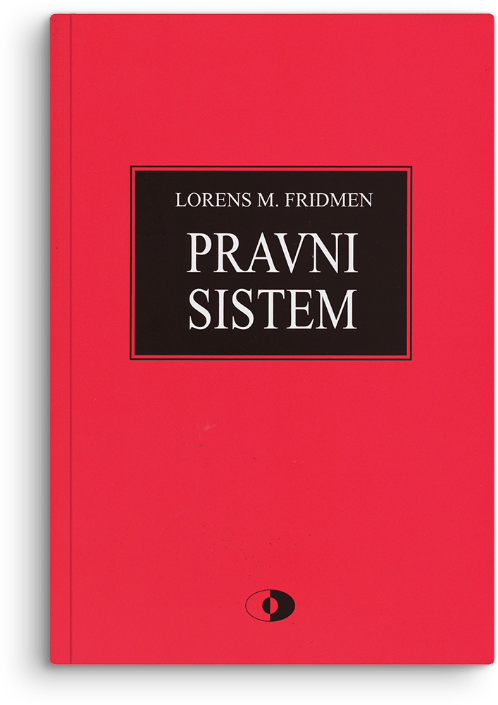 Lorens M. Fridmen: Pravni sistem aspekt društvene nauke